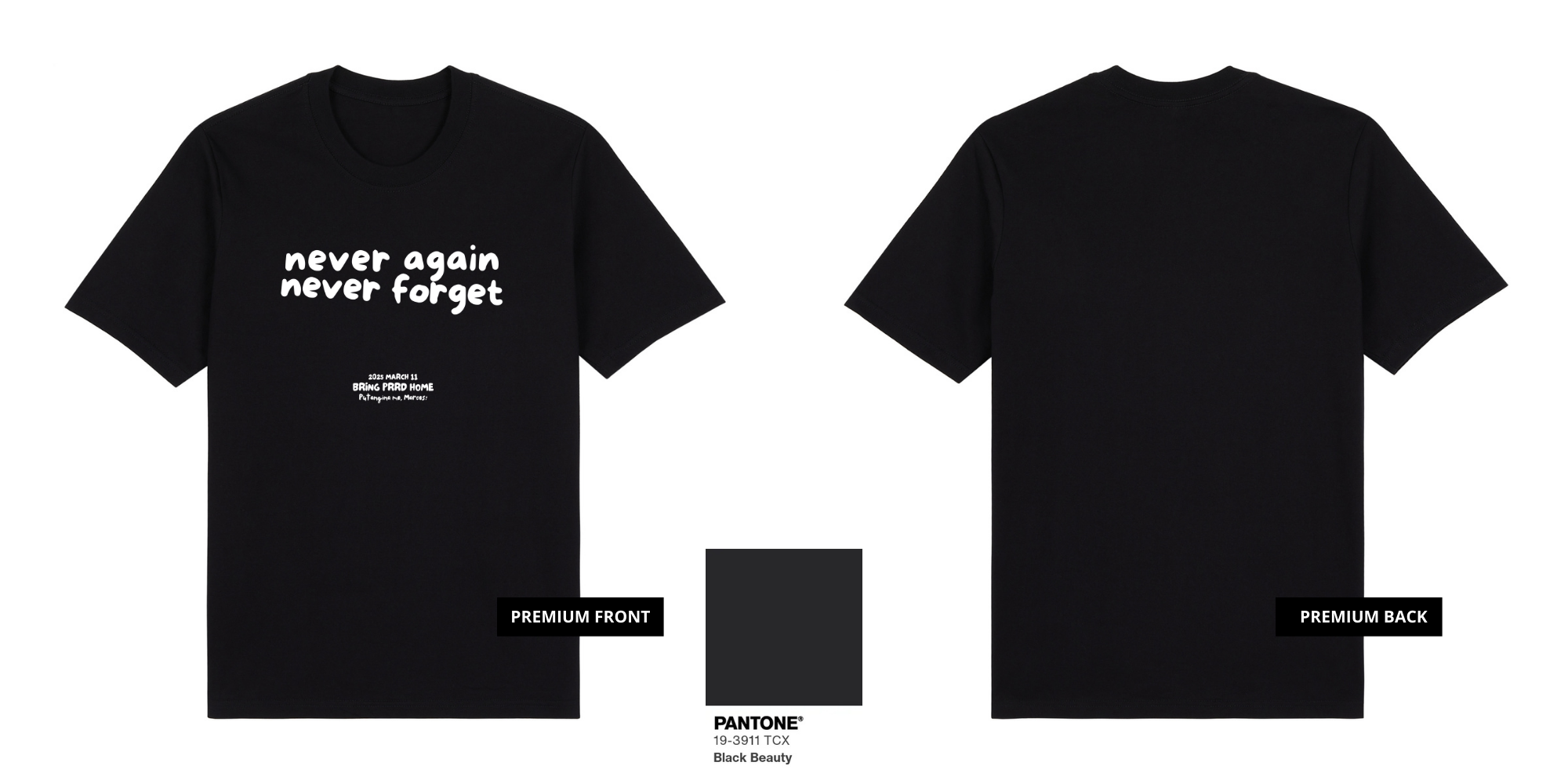 Never Again, Never Forget. (White Ink)